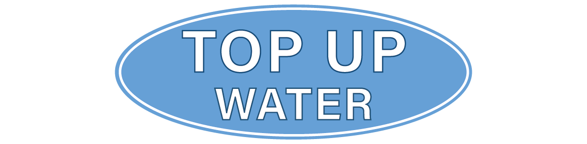 TOP UP WATER